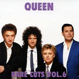Queen - Rare Cuts Vol. 6