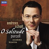 Henry Purcell - O Solitude: Songs and Arias by Henry Purcell
