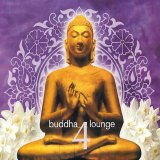 Various artists - Buddha Lounge, Vol. 4
