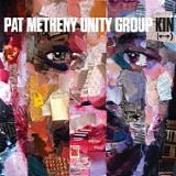 Pat METHENY Unity Group - 2014: Kin (<-->)