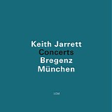 Keith Jarrett - Concerts: Bregenz/MÃ¼nchen