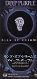 Deep Purple - King Of Dreams (Japanese 3" Single)