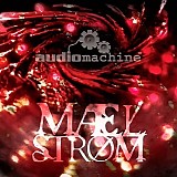 Audiomachine - Maelstrom