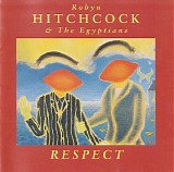 Robyn Hitchcock & The Egyptians - Respect
