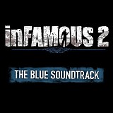 Various artists - InFAMOUS 2: The Blue Soundtrack