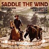 Elmer Bernstein - Saddle The Wind