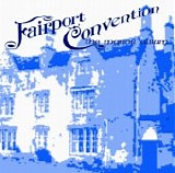 Fairport Convention - The Manor Album