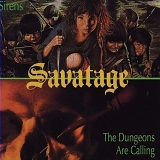 Savatage - Sirens & The Dungeons Are Calling