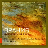 Symphonieorchester des Bayerischen Rundfunks - Symphonien Nr. 2 & 3