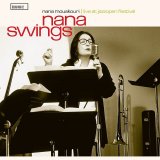Nana Mouskouri - Nana Swings - Live At Jazzopen Festival