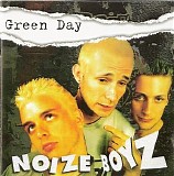 Green Day - Noize Boyz