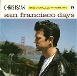 Chris Isaak - San Francisco Days (CDS 1)