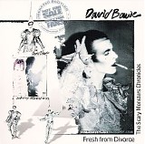 David Bowie - Fresh from Divorce