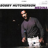 Bobby Hutcherson - Medina/Spiral