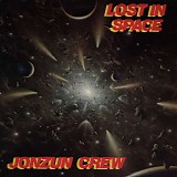 Jonzun, Crew, The - Lost In Space