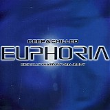 Various artists - Deep And Chilled Euphoria