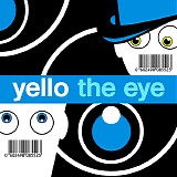 Yello - Eye, The
