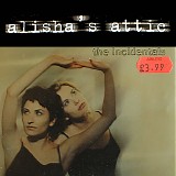 Alisha's Attic - Incidentals, The (CD Single)