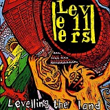 Levellers, The - Levelling The Land