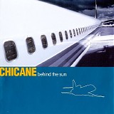 Chicane - Behind The Sun (CD Single)