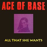 Ace Of Base - All That She Wants (CD Single)