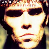 Brown, Ian - Unfinished Monkey Business