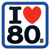 Various artists - I Love 80s