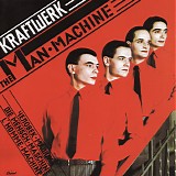 Kraftwerk - Man Machine, The