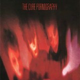 Cure, The - Pornography