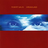 Miles, Robert - Dreamland