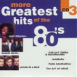 Various artists - More Greatest Hits Of The 80's - CD 3