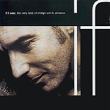 Various artists - If I Was - The Very Best Of Midge Ure