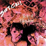 Soft Cell - Art Of Falling Apart, The