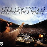 Various artists - Oakenfold, Paul - Greatest Hits And Remixes