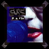Cure, The - Paris [Live]