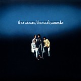 Doors, The - Soft Parade, The