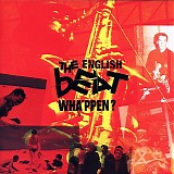 English Beat, The - Wha'ppen