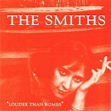 Smiths, The - Louder Than Bombs