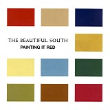 Beautiful South, The - Painting It Red