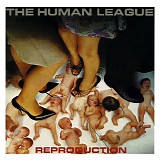 Human League, The - Reproduction