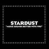 Stardust - Music Sounds Better With You (CD Single)