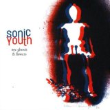 Sonic Youth - NYC Ghosts & Flowers