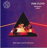 Pink Floyd - Archives 1973: Pink Days and Fat Old Suns