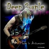 Deep Purple - 2014-04-02 - Antwerpen, Belgium (Lylian Recording)