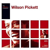 Wilson Pickett - The Definitive Collection