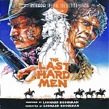 Leonard Rosenman - The Last Hard Men