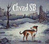 Chvad SB - Crickets Were The Compass