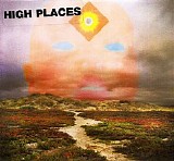 High Places - High Places