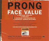 Prong - Face Value [CDS]
