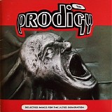 The Prodigy - Selected Mixes For The Jilted Generation